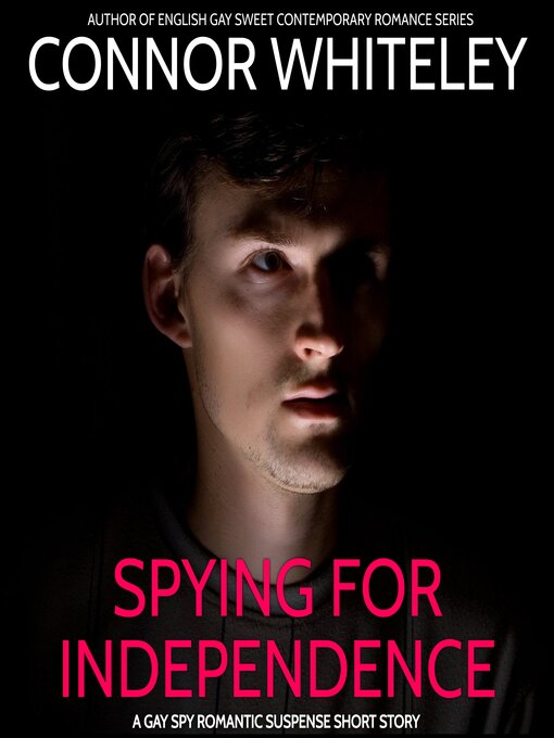 Title details for Spying For Independence by Connor Whiteley - Available